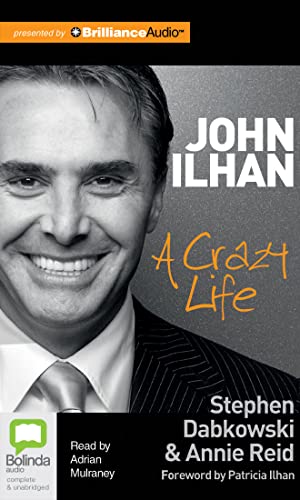 9781743158395: John Ilhan: A Crazy Life