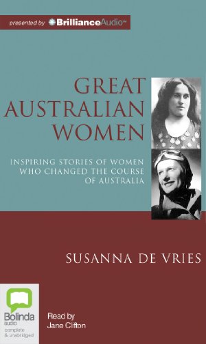 Beispielbild fr Great Australian Women zum Verkauf von Books From California