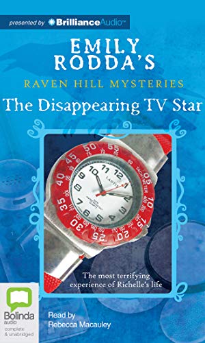 The Disappearing TV Star (Raven Hill Mysteries) (9781743171974) by Rodda, Emily