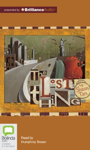 The Lost Thing (9781743172315) by Tan, Shaun