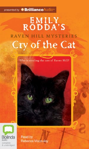 Cry of the Cat (Raven Hill Mysteries) (9781743174371) by Rodda, Emily