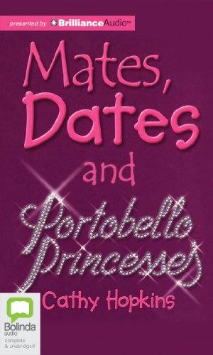 Mates, Dates and Portobello Princesses (Mates, Dates and Designer Divas) (9781743180037) by Hopkins, Cathy