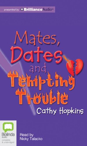 Mates, Dates and Tempting Trouble (9781743181119) by Hopkins, Cathy