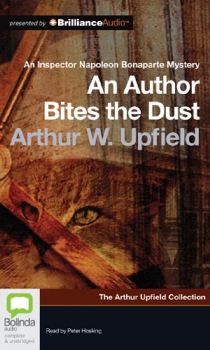 An Author Bites the Dust (Detective Inspector Napoleon Bonaparte) (9781743182260) by Upfield, Arthur