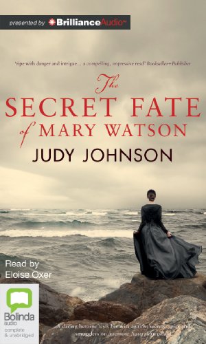 The Secret Fate of Mary Watson (9781743183113) by Johnson, Judy