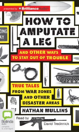 9781743184059: How to Amputate a Leg: Library Edition [Idioma Ingls]
