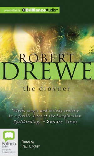 The Drowner (9781743187685) by Drewe, Robert