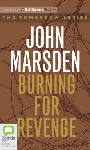 Burning for Revenge (Tomorrow) (9781743191897) by Marsden, John