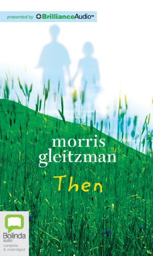 Then (Felix and Zelda Series) (9781743192016) by Gleitzman, Morris