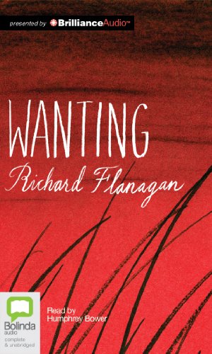 Wanting (9781743192535) by Flanagan, Richard