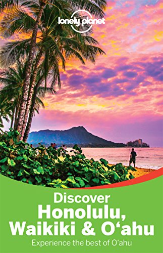 Stock image for Lonely Planet Discover Honolulu, Waikiki & Oahu (Travel Guide) for sale by Wonder Book