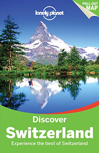 Stock image for Lonely Planet Discover Switzerland (Travel Guide) for sale by WorldofBooks