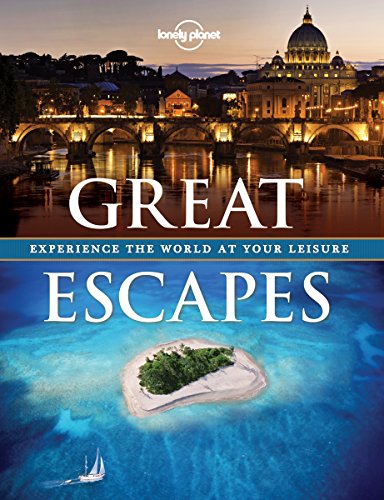 Imagen de archivo de Great Escapes: Enjoy the World at Your Leisure a la venta por Irish Booksellers