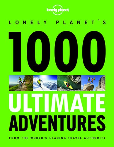 Beispielbild fr 1000 Ultimate Adventures (General Reference) zum Verkauf von medimops