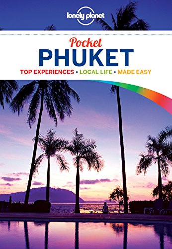 Beispielbild fr Lonely Planet Pocket Phuket: Top Sights, Local Life, Made Easy (Travel Guide) zum Verkauf von WorldofBooks