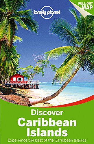 Imagen de archivo de Lonely Planet Discover Caribbean Islands (Travel Guide) a la venta por New Legacy Books