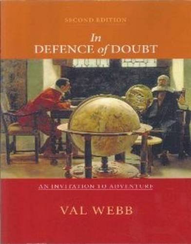 Imagen de archivo de In Defence of Doubt: An Invitation to Adventure a la venta por AwesomeBooks