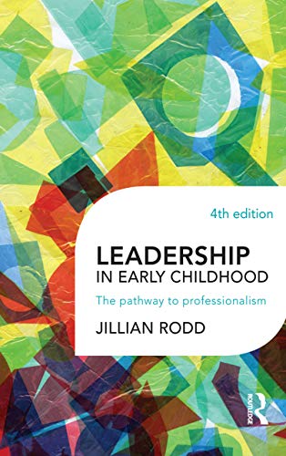 Stock image for Leadership in Early Childhood: The pathway to professionalism for sale by ThriftBooks-Atlanta