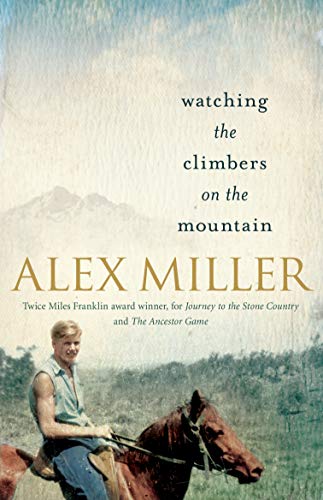 Stock image for Watching the Climbers on the Mountain for sale by WorldofBooks