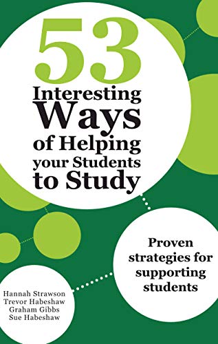 Stock image for 53 Interesting Ways of Helping Your Students to Study: Proven Strategies for Supporting Students for sale by Revaluation Books