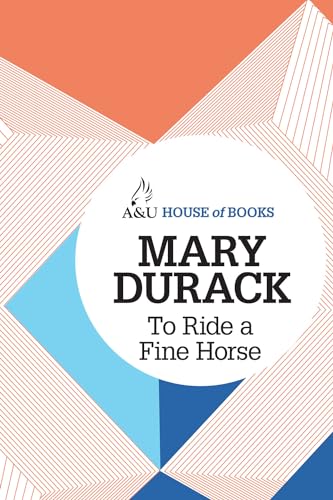 Imagen de archivo de To Ride a Fine Horse (A&u House of Books) a la venta por Books From California