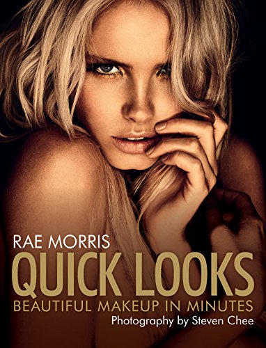 Stock image for Quick Looks: Beautiful Makeup in Minutes for sale by ThriftBooks-Dallas
