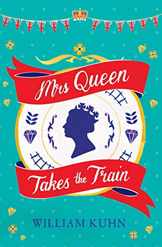 Stock image for Mrs Queen Takes the Train for sale by WorldofBooks