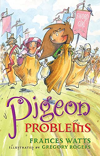 Stock image for Pigeon Problems: Sword Girl Book 6 for sale by THE SAINT BOOKSTORE