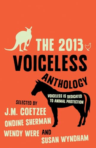 Beispielbild fr The 2013 Voiceless Anthology zum Verkauf von medimops
