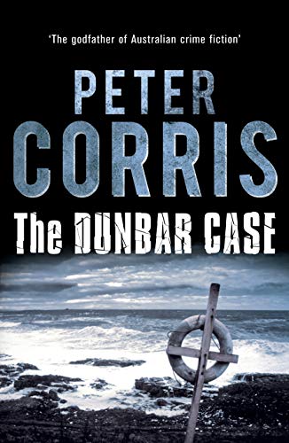 Stock image for The Dunbar Case (Cliff Hardy series) for sale by Bayside Books