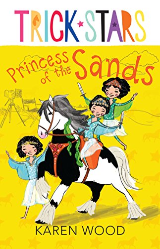9781743319093: Princess of the Sands: Trickstars 6 (TRICKSTARZ)