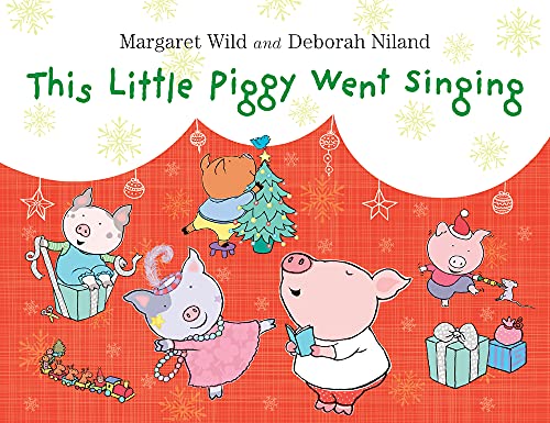 9781743319123: This Little Piggy Went Singing