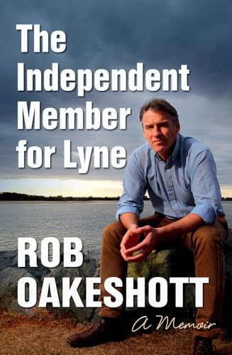 9781743319314: Independent Member for Lyne: A Memoir