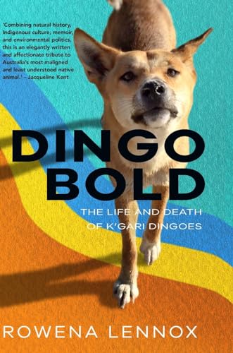 Beispielbild fr Dingo Bold (hardback) zum Verkauf von PBShop.store US