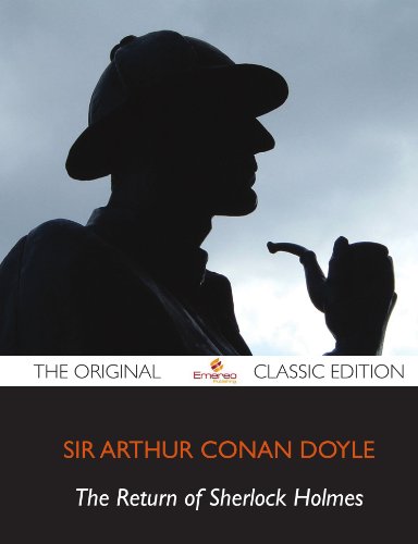 The Return of Sherlock Holmes - The Original Classic Edition (9781743339527) by Doyle, Arthur Conan