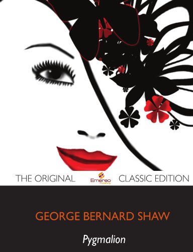 Pygmalion - The Original Classic Edition (9781743339787) by Shaw, Bernard