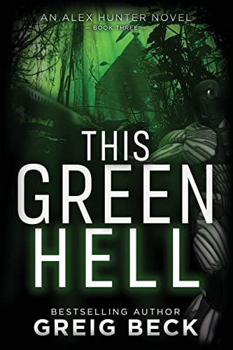 Beispielbild fr This Green Hell: Alex Hunter 3 zum Verkauf von WorldofBooks