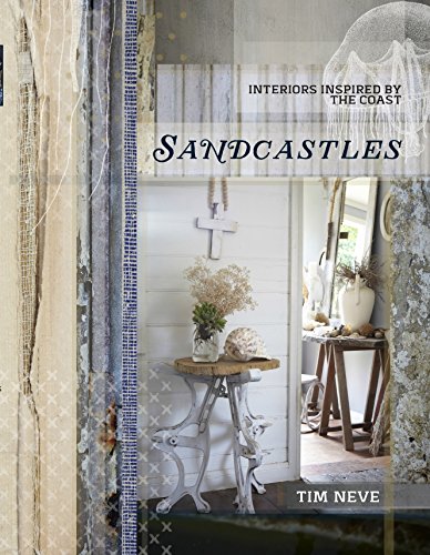 Stock image for Sandcastles: Interiors inspired by the coast for sale by WorldofBooks