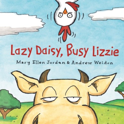 Stock image for Lazy Daisy, Busy Lizzie for sale by THE SAINT BOOKSTORE