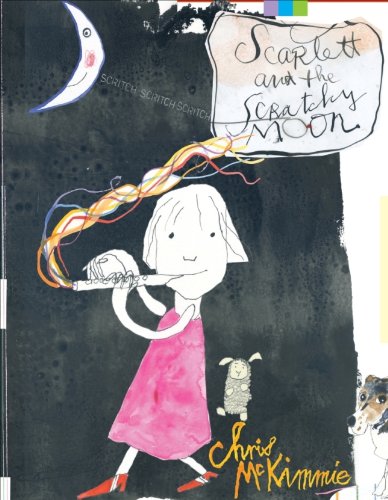 Beispielbild fr Scarlett and the Scratchy Moon zum Verkauf von AwesomeBooks