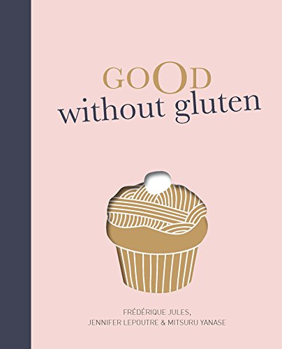 9781743363126: Good Without Gluten