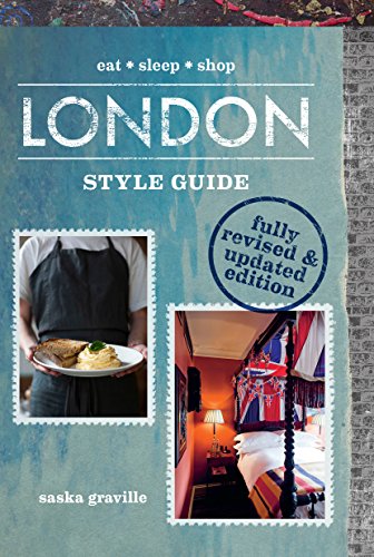 London Style Guide. Eat, sleep, shop. --- Fully revised & updated Edition. --- Englische Ausgabe.