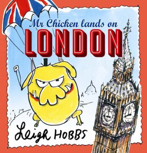 9781743363669: Mr Chicken Lands on London