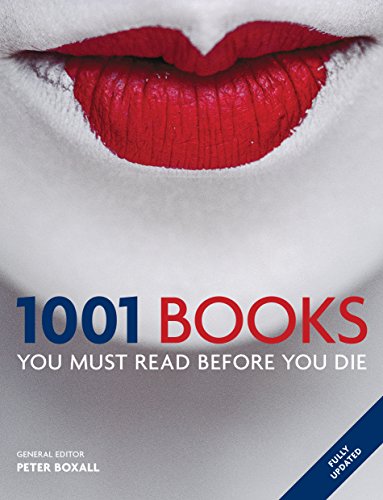 9781743364529: 1001: Books You Must Read Before You Die by Boxall, Peter (2012) Paperback