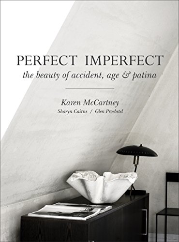 Beispielbild für Perfect Imperfect: The Beauty of Accident, Age Patina zum Verkauf von GoldenWavesOfBooks