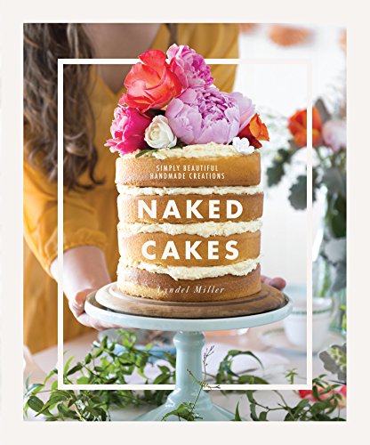 9781743365342: Naked Cakes: Simply beautiful handmade creations