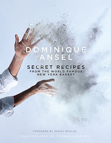 9781743365786: Dominique Ansel Secret Recipes NY Bakery