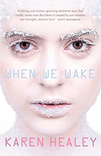 Stock image for When We Wake for sale by Better World Books Ltd
