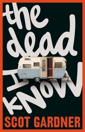 Stock image for The Dead I Know for sale by Better World Books Ltd