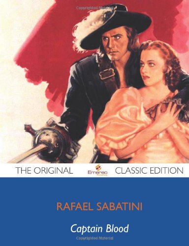 9781743444351: Captain Blood - The Original Classic Edition